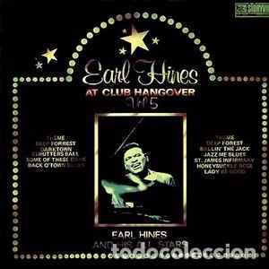 Discos de vinilo: Earl Hines And His All-Stars - At Club Hangover - Vol 5 (LP, Album) Label:Storyville Cat#: SLP263