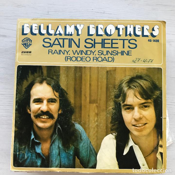 Discos de vinilo: BELLAMY BROTHERS - SATIN SHEETS - SINGLE HISPAVOX 1976 - Foto 1