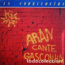 Discos de vinilo: ES CORBILHUÈRS ‎– ARAN CANTE GASCONHA