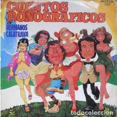 Discos de vinilo: HERMANOS CALATRAVA , CUENTOS PHONOGRAFICOS LP HUMOR 1978. Lote 226856090