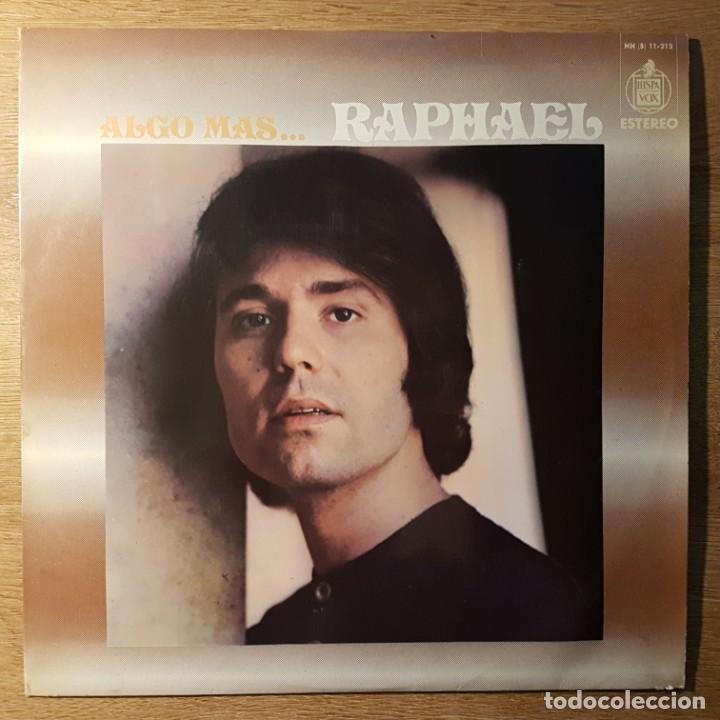 Discos de vinilo: LP DE RAPHAEL. ALGO M&Aacute;S. HISPAVOX - Foto 1