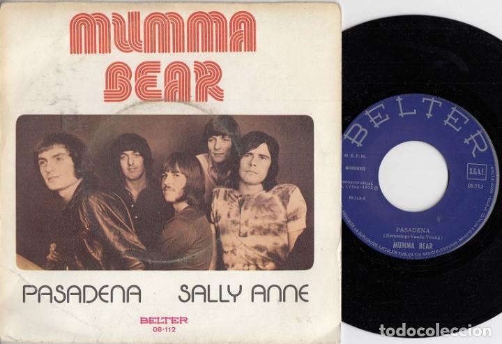 Discos de vinilo: MUMMA BEAR - PASADENA - SINGLE DE VINILO EDICION ESPA&Ntilde;OLA # - Foto 1