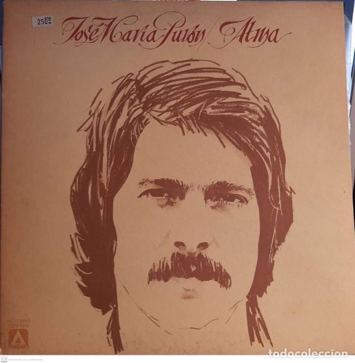Discos de vinilo: Jos&eacute; Mar&iacute;a Pur&oacute;n &lrm;&ndash; Alma - Foto 1