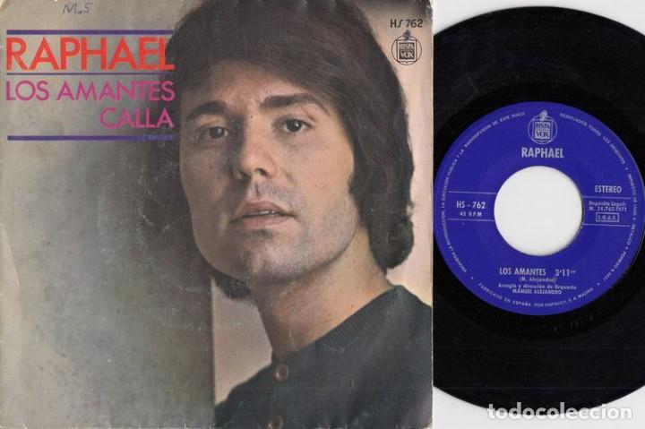 Discos de vinilo: RAPHAEL - LOS AMANTES - SINGLE DE VINILO - Foto 1