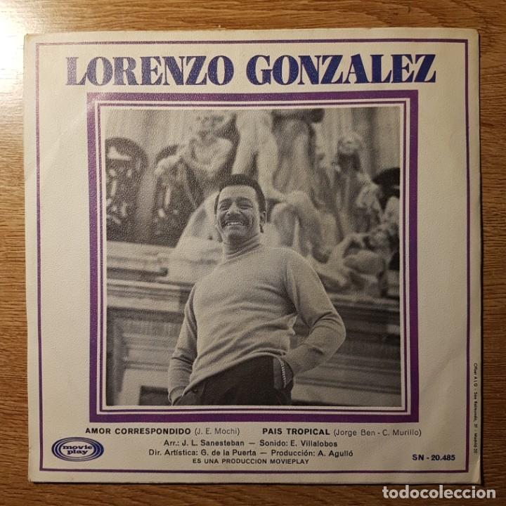 Discos de vinilo: DISCO SINGLE LORENZO GONZALEZ. AMOR CORRESPONDIDO - Foto 2