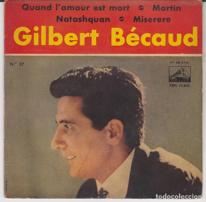 Discos de vinilo: EP GILBERT BECAUD QUAND LAMOUR EST MORT + 3 - Foto 1