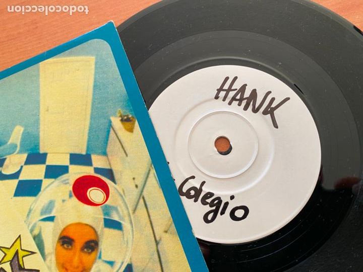 Discos de vinilo: HANK (COLEGIO) SINGLE ESPA&Ntilde;A TEST PRESSING (EPI20) - Foto 2
