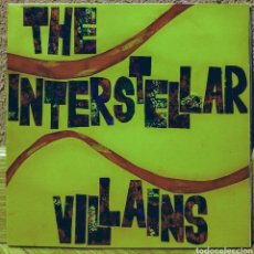 Discos de vinilo: THE INTERSTELLAR VILLAINS - BIG HEAD / LIKE FLIES ON SHERBET SG MUNSTER RECORDS 1991. Lote 228056025