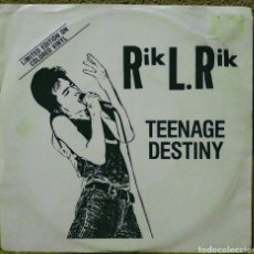 Discos de vinilo: RIK L. RIK - TEENAGE DESTINY SG POSH BOY 1990. Lote 228056800