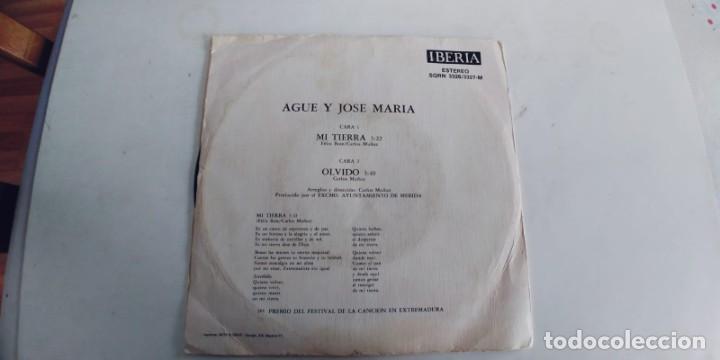 Discos de vinilo: AGUE Y JOSE MARIA-SINGLE MI TIERRA - Foto 2