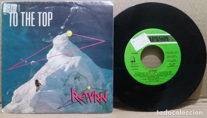 Discos de vinilo: RETURN / TO THE TOP / SINGLE 7 INCH - Foto 1