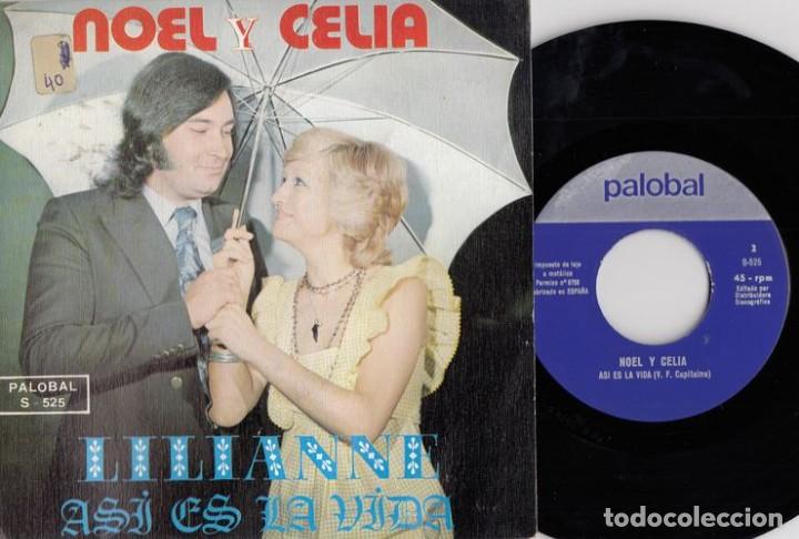 Discos de vinilo: NOEL Y CELIA - LILIANNE - SINGLE DE VINILO - PALOBAL - Foto 1
