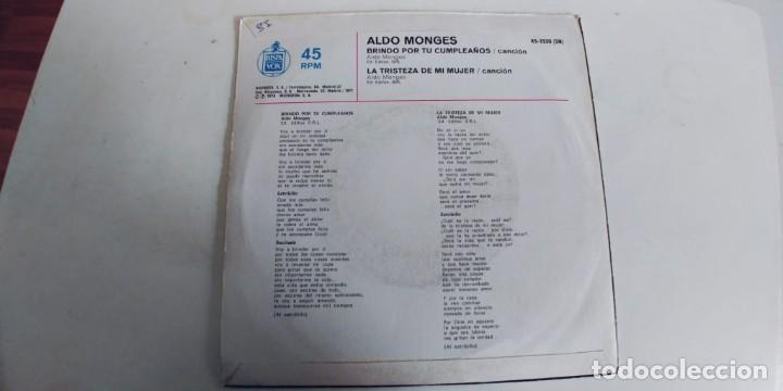 Discos de vinilo: ALDO MONGES-SINGLE BRINDO POR TU CUMPLEA&Ntilde;OS - Foto 2