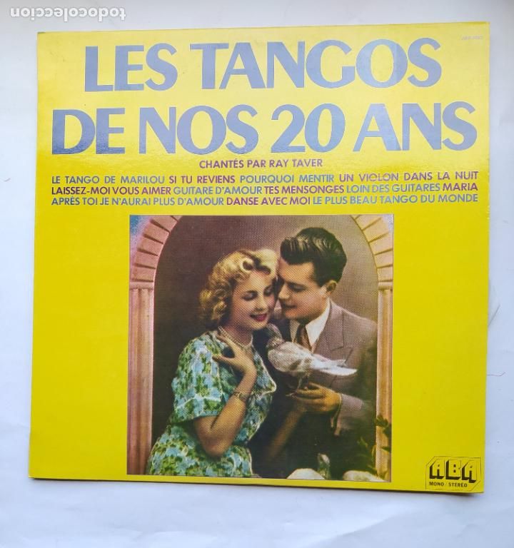 Disques de vinyle: LES TANGOS DE NOS 20 ANS CHANTES PAR RAY TAVER. LP. HECHO EN FRANCIA. TDKDA79