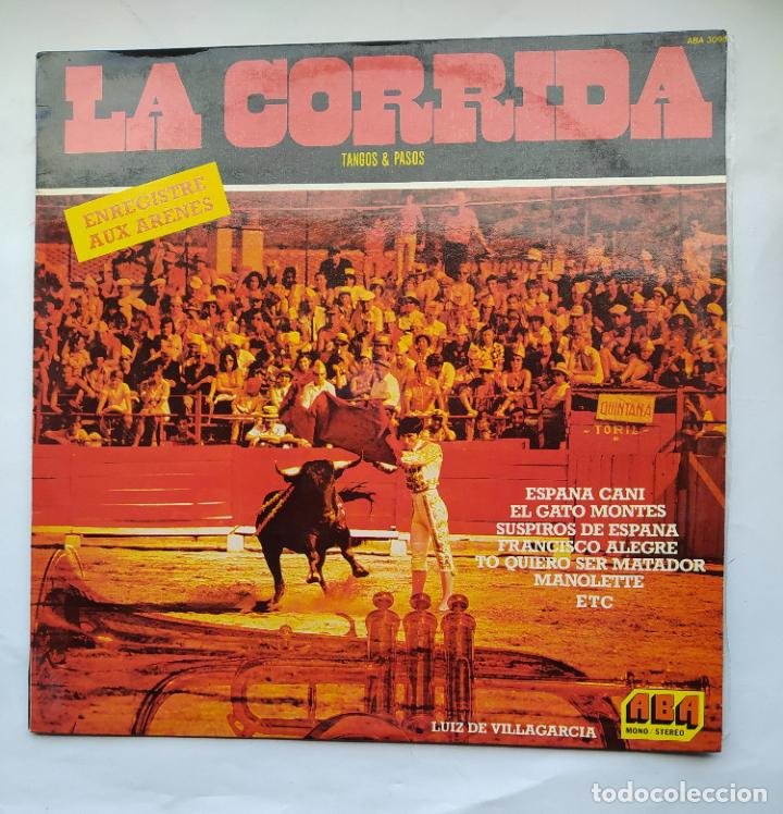 Disques de vinyle: TANGOS Y PASOS. LA CORRIDA. LUIZ DE VILLAGARCIA. LP. HECHO EN FRANCIA. TDKDA79