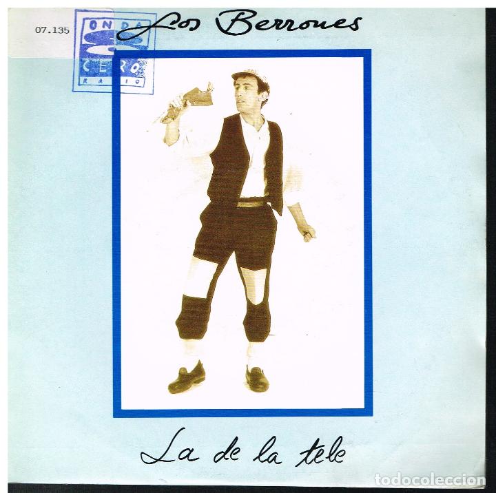 Discos de vinilo: LOS BERRONES - LA DE LA TELE - SINGLE 1992 - PROMO - Foto 1