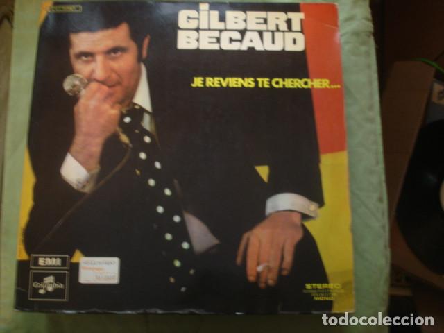 Discos de vinilo: Gilbert B&eacute;caud Je Reviens Te Chercher - Foto 1