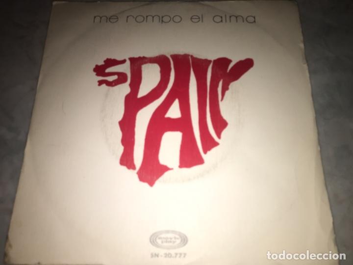Discos de vinilo: SPAIN-ME ROMPO EL ALMA - Foto 1
