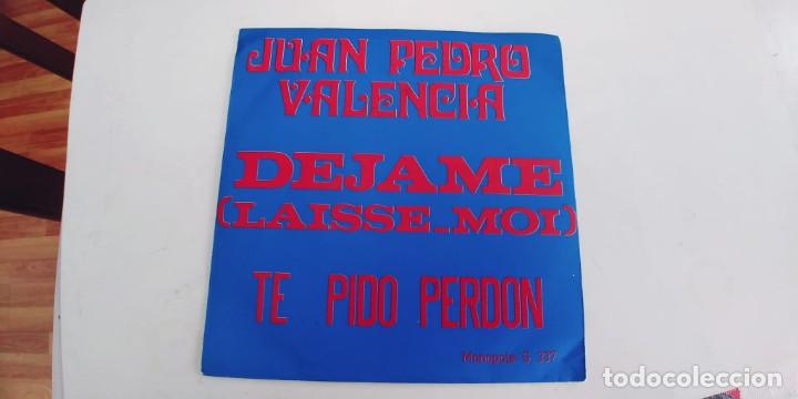 Discos de vinilo: JUAN PEDRO VALENCIA-SINGLE DEJAME - Foto 1