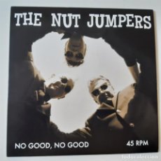 Discos de vinilo: THE NUT JUMPERS- NO GOOD, NO GOOD - USA SINGLE 2018- ROCKABILLY - EXC. ESTADO.. Lote 228749905