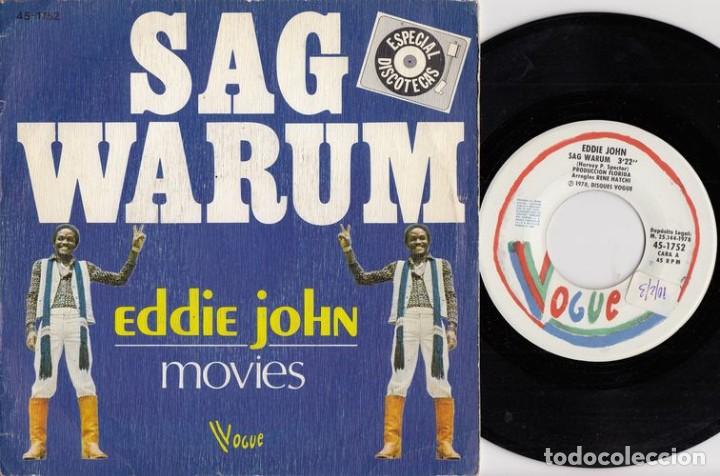 Discos de vinilo: EDDIE JOHN - SAG WARUM - SINGLE DE VINILO - Foto 1