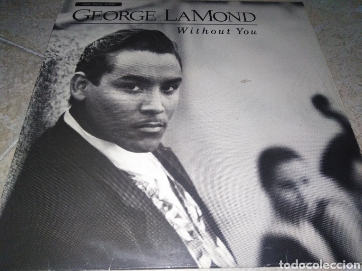 Discos de vinilo: GEORGE LAMOND-WITHOUT YOU-ORIGINAL ESPA&Ntilde;OL - Foto 1