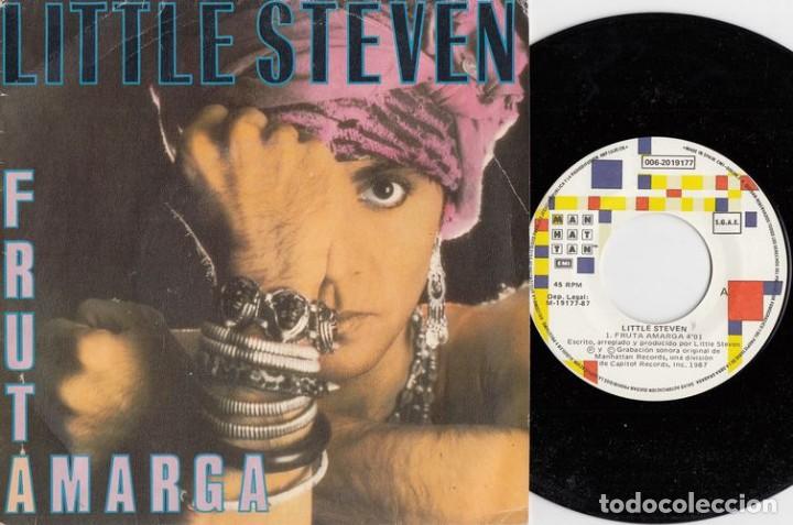 Discos de vinilo: LITTLE STEVEN - FRUTA AMARGA - SINGLE DE VINILO - Foto 1
