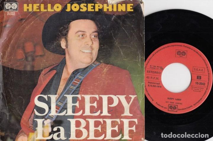 Discos de vinilo: SLEEPY LABEEF - HELLO JOSEPHINE - SINGLE DE VINILO - Foto 1