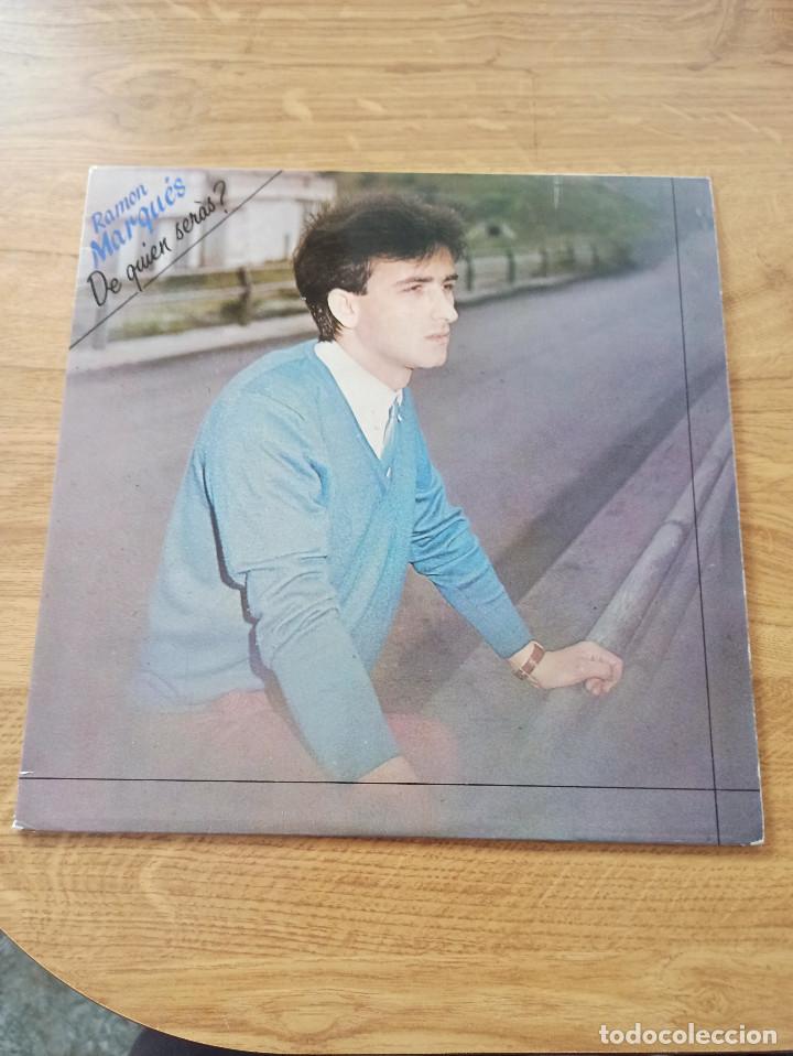 Discos de vinilo: RAM&Oacute;N MARQU&Eacute;S / DE QUIEN SER&Aacute;S ? - Foto 1
