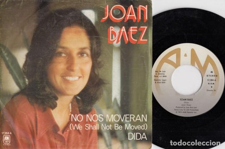 Discos de vinilo: JOAN BAEZ - WE SHALL NOT BE MOVED - SINGLE DE VINILO - Foto 1