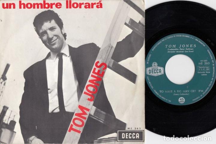 Discos de vinilo: TOM JONES - TO MAKE A BIG MAN CRY - SINGLE DE VINILO - Foto 1