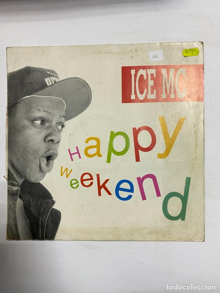 Discos de vinilo: ICE MC. HAPPY WEEKEND. POLYDOR. - Foto 1