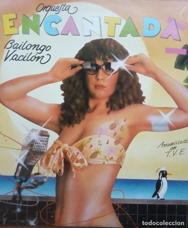 Discos de vinilo: Orquesta Encantada &rdquo;Bailongo Vacil&oacute;n&rdquo; LP Vinilo. A&ntilde;o 1982 - Foto 1