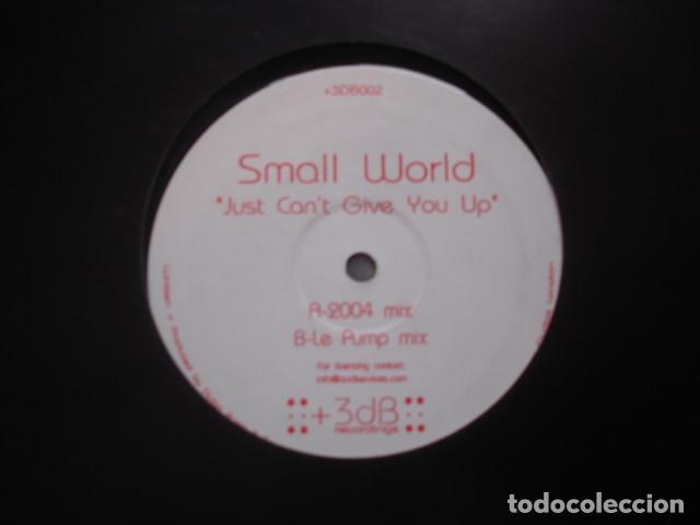 Discos de vinilo: Small World Just Cant Give You Up - Foto 1