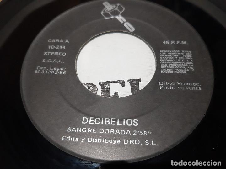Discos de vinilo: DECIBELIOS -SANGRE DORADA- (1986) SINGLE 7&rdquo; - Foto 2