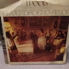 Discos de vinilo: I POOH. CANTA EN ESPAÑOL - TU Y YO PARA OTROS DIAS, EL VERDADERO AMOR CBS 1976. Lote 229495880