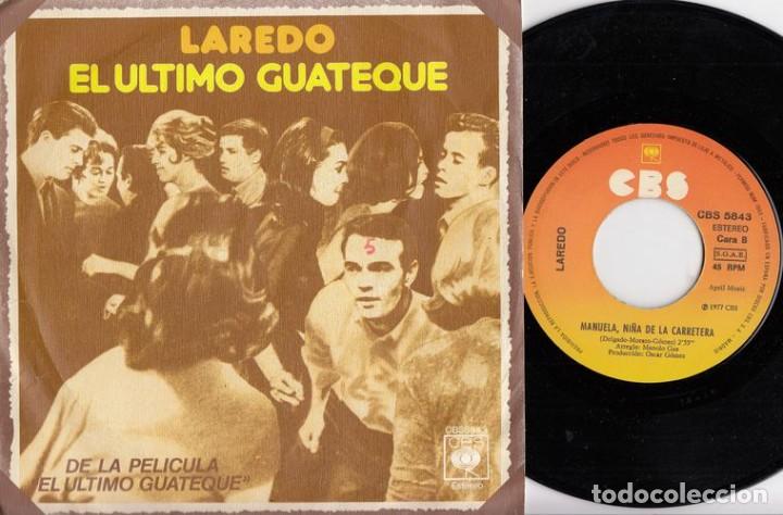 Discos de vinilo: LAREDO - EL ULTIMO GUATEQUE - SINGLE DE VINILO C- 46