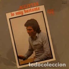 Discos de vinilo: AGUJETAS - LO MUY BASTANTE (LP)
