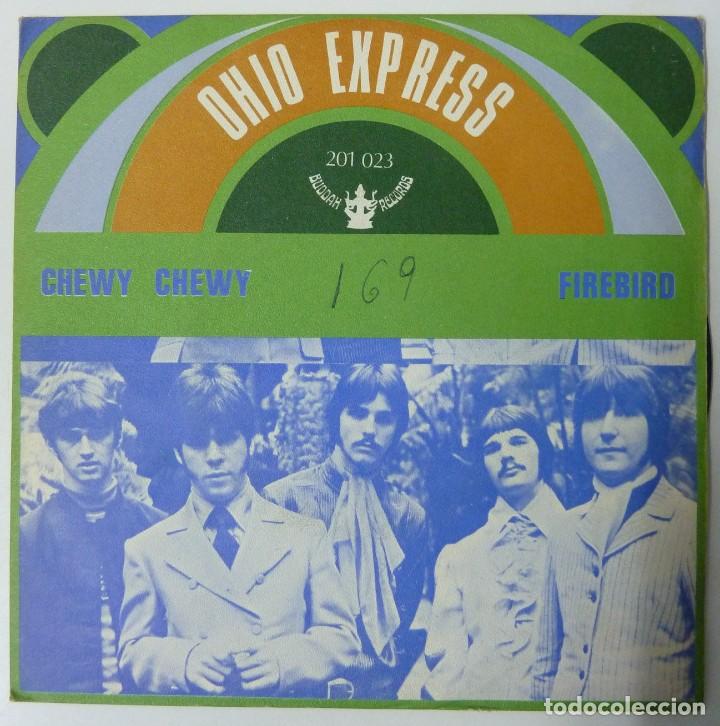 Discos de vinilo: OHIO EXPRESS // CHEWY CHEWY // 1968 // SINGLE - Foto 1