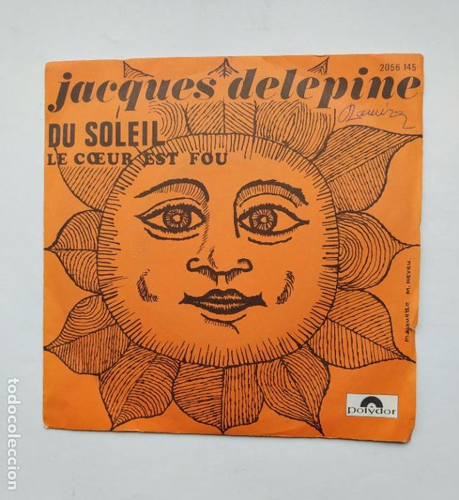 Disques de vinyle: JACQUES DELEPINE. DU SOLEIL. LE COEUR EST FOU. SINGLE. TDKDS14