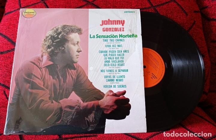 Discos de vinilo: JOHNNY GONZALEZ ** La Sensacion Norte&ntilde;a ** VINILO ORIGINAL 1974 Mexico LP