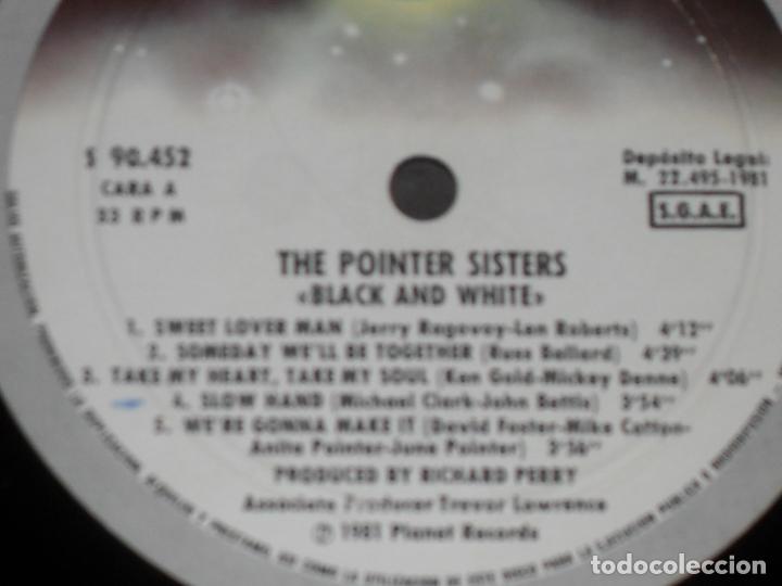 Discos de vinilo: POINTER SISTERS. LP. BLACK & WHITE. MADE IN SPAIN. 1981 - Foto 3