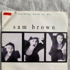 Discos de vinilo: SAM BROWN - WALKING BACK TO ME (7”, SINGLE) (A&M RECORDS). Lote 230191285
