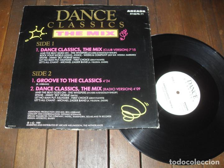 Discos de vinilo: DANCE CLASSICS MAXI SINGLE. THE MIX MADE IN NETHERLANDS. 1989. - Foto 2