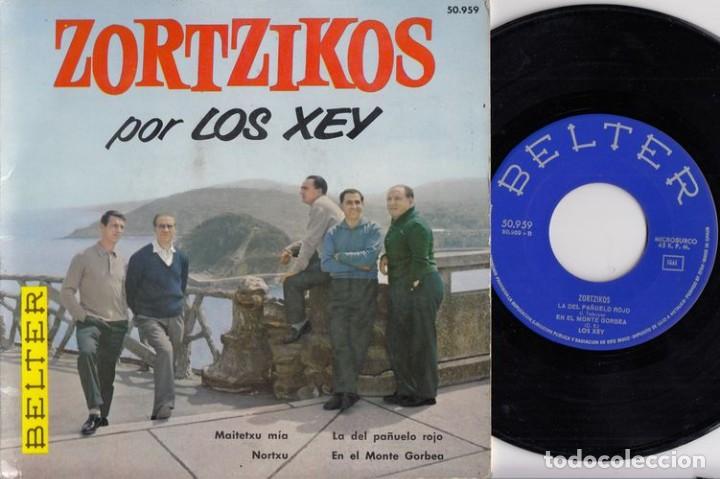 Discos de vinilo: LOS XEY - ZORTZIKOS - EP DE VINILO # - Foto 1