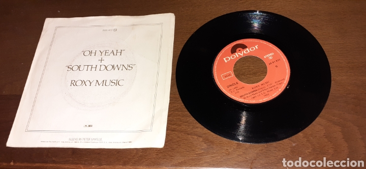 Discos de vinilo: ROXY MUSIC - OH YEAH/ SOUTH DOWNS - SINGLE - POLYDOR ,- L - - Foto 2