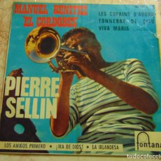 Discos de vinilo: PIERRE SELLIN – MANUEL BENITEZ ”EL CORDOBES” + 3 - EP 1966