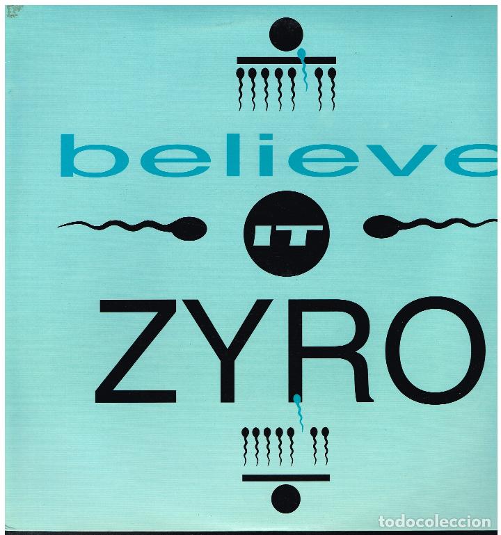 Discos de vinilo: ZYRO - BELIEVE IT - MAXI SINGLE 1994 - Foto 1