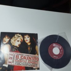 Discos de vinilo: EL CALENTITO - LAS SIUX BAILAMOS FATAL, DERRIBOS ARIAS, BRANQUIAS BAJO EL AGUA, PROMO DRO.. Lote 230589535