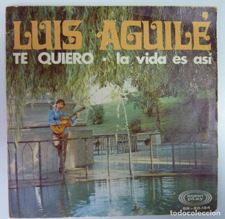 Discos de vinilo: LUIS AGUILE // TE QUIERO // 1968 // SINGLE - Foto 1
